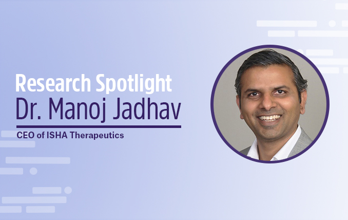 Spotlight: Dr. Manoj Jadhav, CEO of ISHA Therapeutics - Labtag Blog